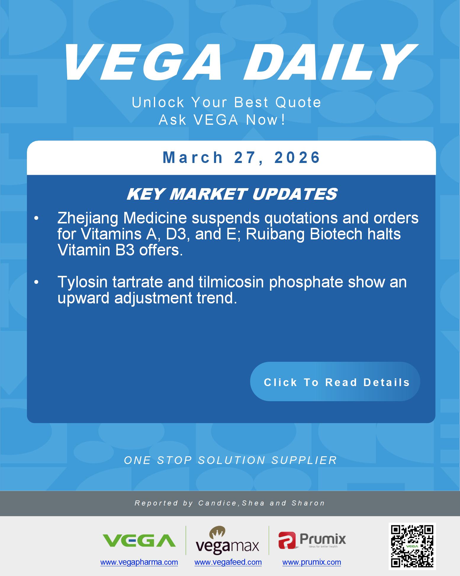 VEGA Daily 20260327 Vitamins Tylosin Tilmicosin Update.jpg